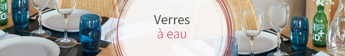 Verres à eau Verres à eau
