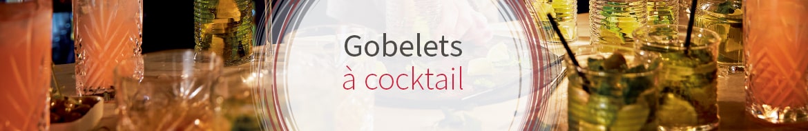 Gobelets à cocktail
