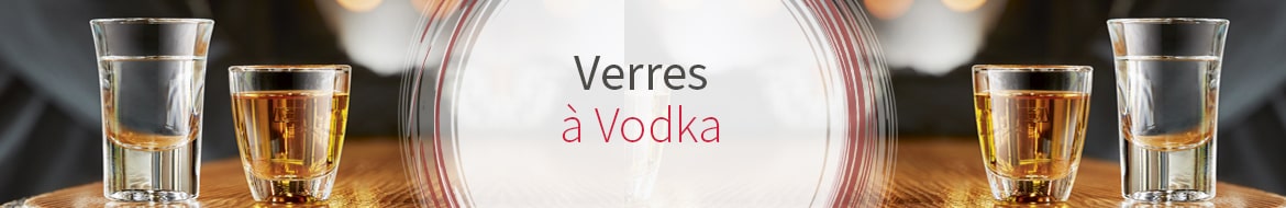 Verres à Vodka